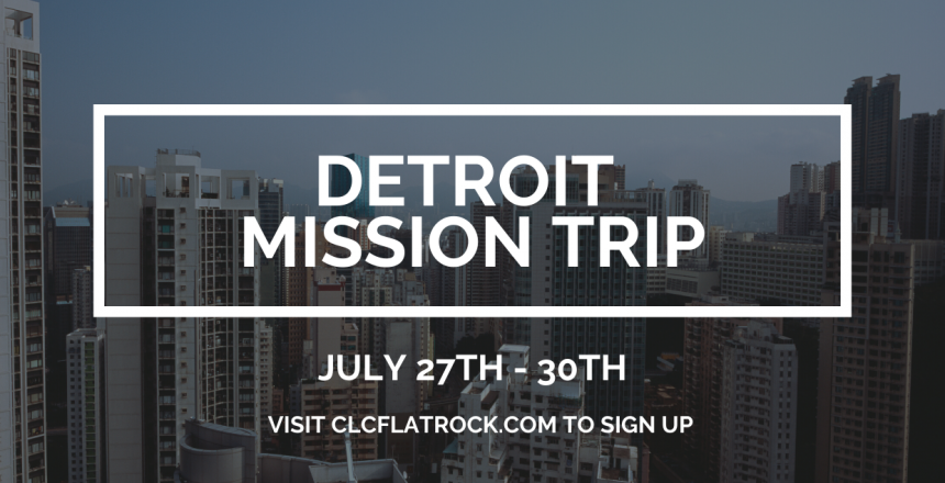 Detroit Mission Trip