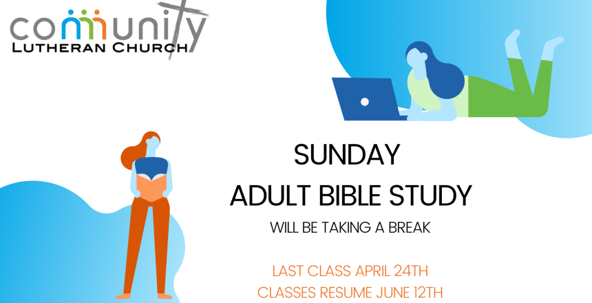 Sunday Adult Bible Study Break